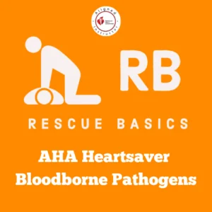 AHA Heartsaver Bloodborne Pathogens